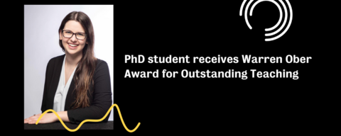 PhD student received Warren Ober award for outstanding teaching