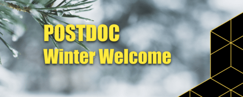 Postdoc winter welcome with snowy trees in the background.