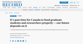Record online op-ed titled "It's past time for Canada to fund graduate students and researchers properly - our future depends on it"