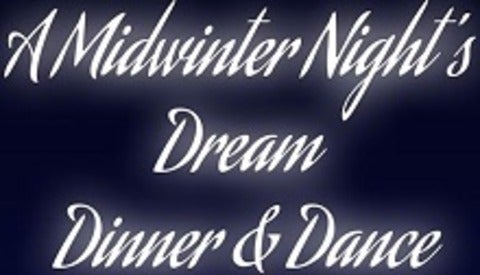 A Midwinter Night's Dream Dinner and Dance