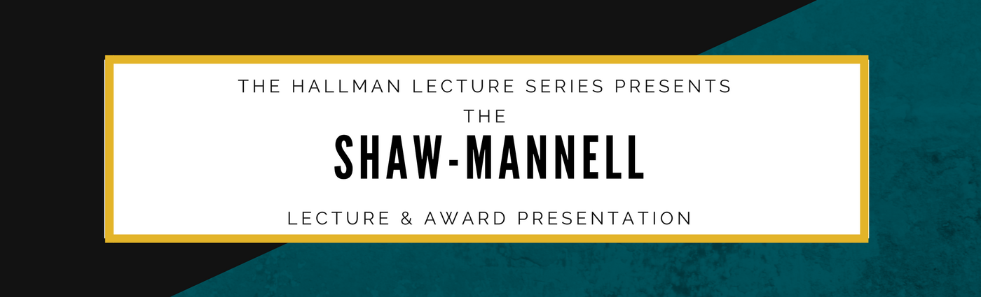 Shaw-Mannell Award Presentation Banner