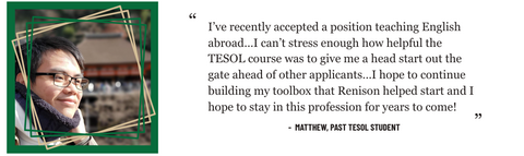 Student quote from Matthew- past TESOL Student