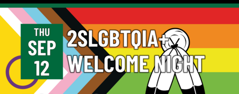 2SLGBTQIA+ Welcome Night on September 12