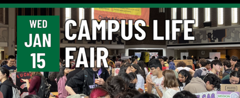 Campus Life Fair on Wednesday, January 15