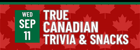 True Canadian Trivia - September11