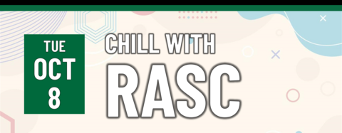 Chill with RASC on October 8