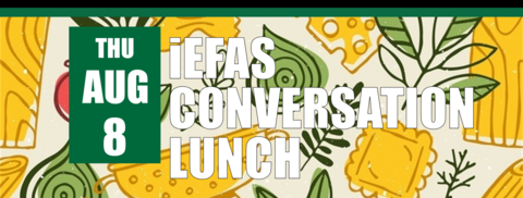 iEFAS Conversation Lunch on August 8