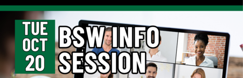 BSW Info Session, Tuesday, October 20