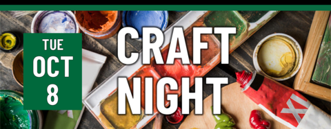 Craft Night on October 8