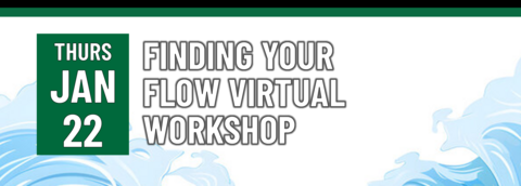 Finding your Flow Virtual Workshop