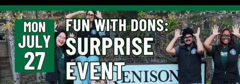 Banner stating Fun With Dons: Surprise Event on Monday, July 27