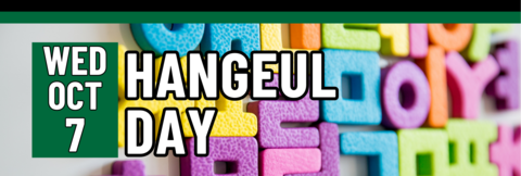Hangeul day, Wednesday, October 7
