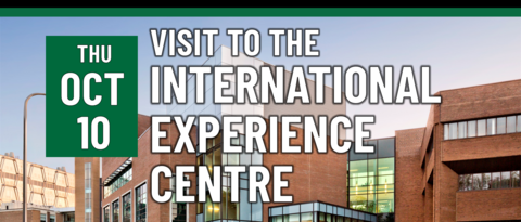 Visit to the International Experience Centre on October 10