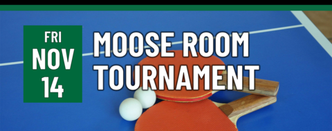 moose room tournament