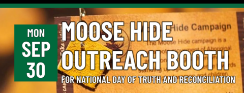 Moose Hide Outreach Booth for National Day of Truth and Reconciliation on September 30