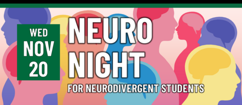 Neuro Night for Neurodivergent Students on October 23