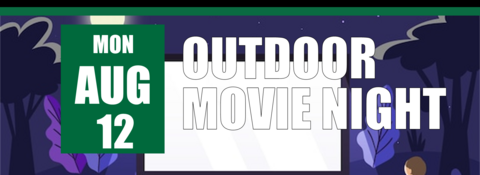 Outdoor Movie Night on August 12