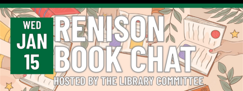 Renison Book Chat Hosted by the Library Committee on Wednesday, January 15