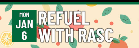 Refuel with RASC on Monday, January 6