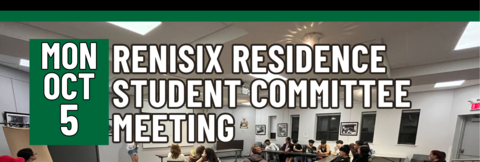 Renisix Residence Student Committee Meeting, Monday, October 5