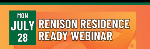 Header that says Renison Residence Ready Webinar