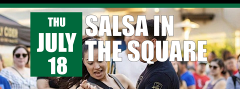 Salsa in the Square on July 18