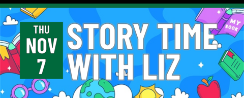 Story Time with Liz on Thursday, November 7