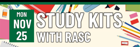 Study Kits with RASC on Monday, November 25