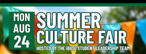 banner stating "' Summer Culture Fair" on Monday, August 24