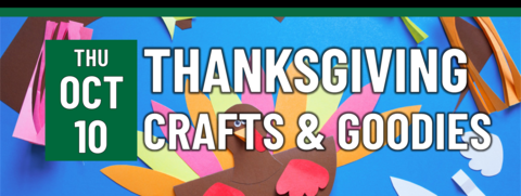 Thanksgiving Crafts & Goodies on October 10