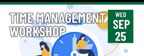 Time Management Workshop on September 25