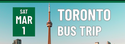Header that says "Sat March 1 - toronto bus trip"