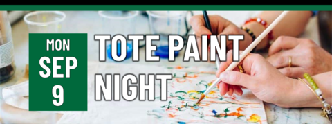 Tote Paint Night on September 9