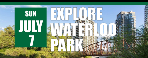 Explore Waterloo Park on Sunday, July 7