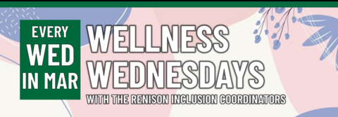 Header that says "Every Wed in March - Wellness Wednesday"