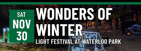 Wonders of Winter Light Festival at Waterloo Park on November 30