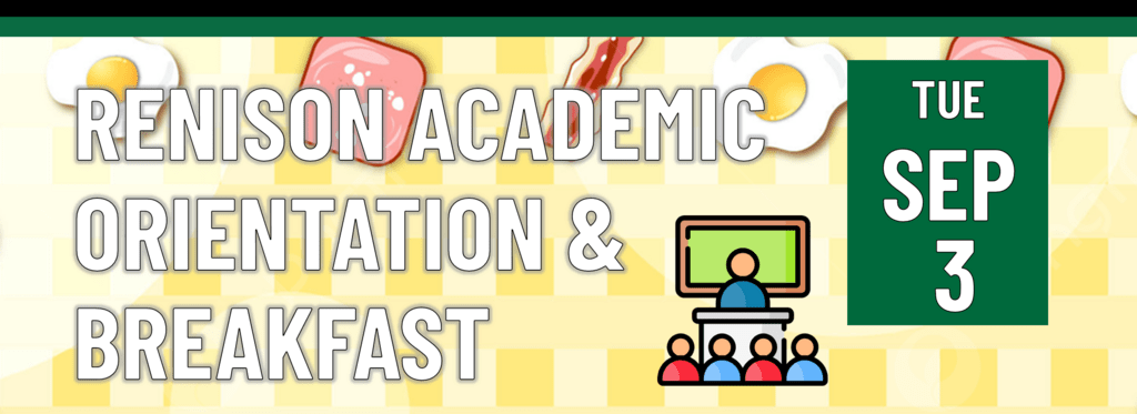 Academic Orientation and Breakfast on September 3