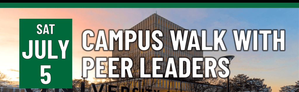 Header that says Campus Walk with Peer Leaders