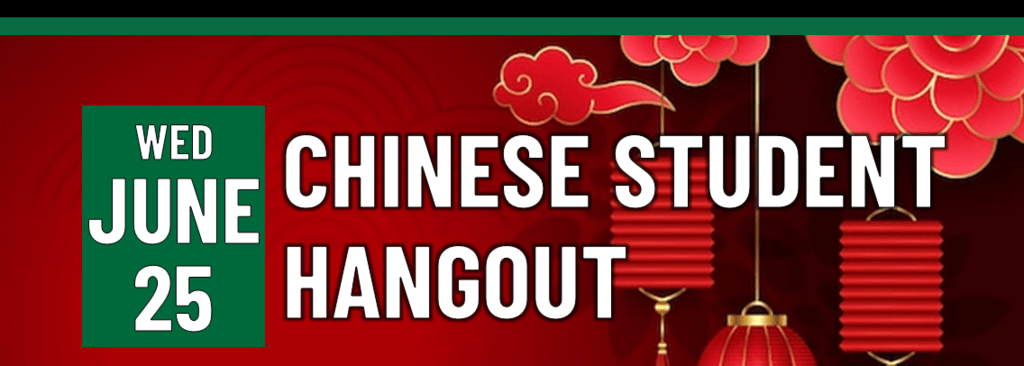 Header that says Chinese Student Hangout