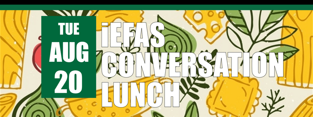 iEFAS Conversation Lunch on August 20