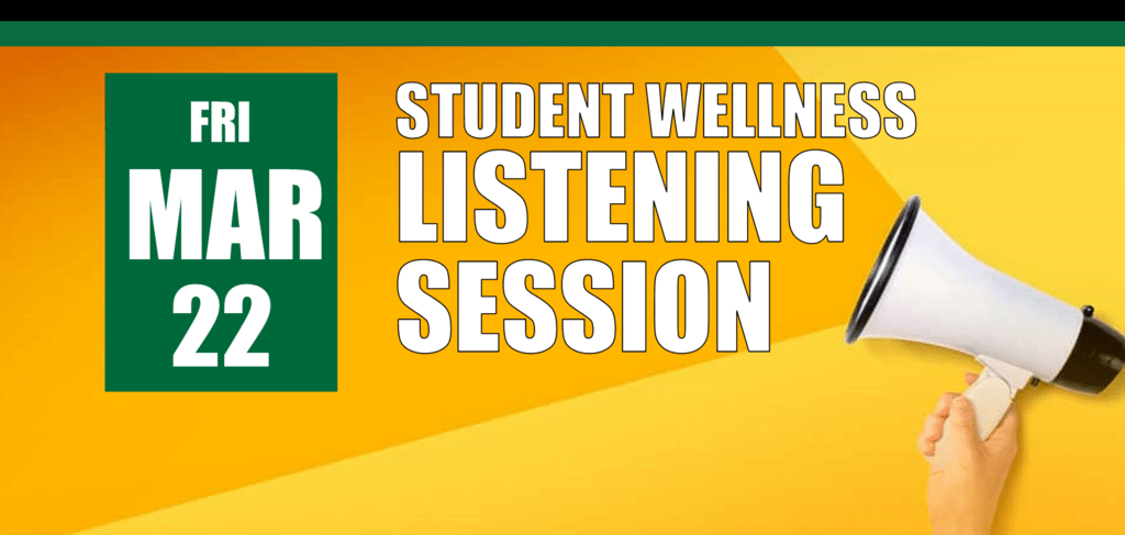 Student Wellness Listening Session March 22