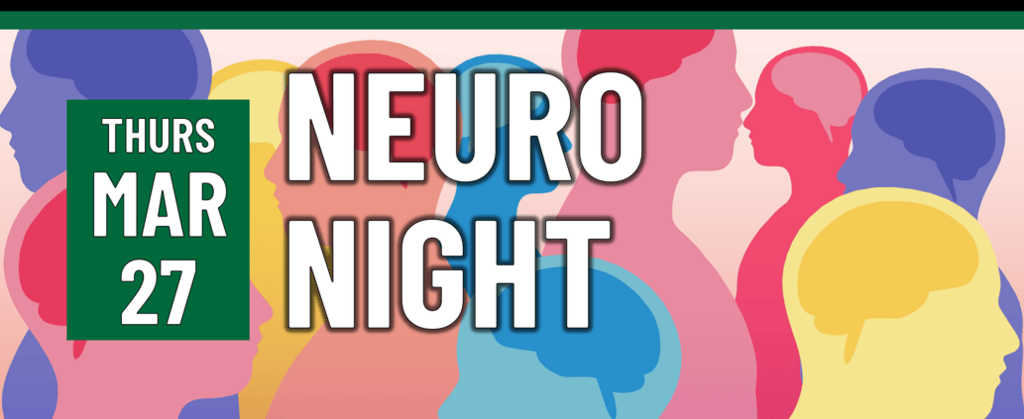 Header that says "thurs march 27 - neuro night"