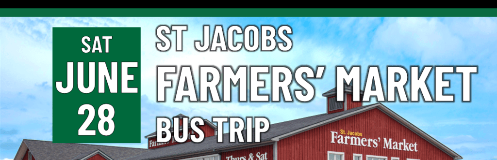 Header that says St. Jacob's Farmers' Market Bus Trip