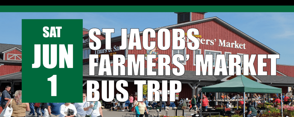 St Jacobs Farmers Market Bus Trip June 1 header