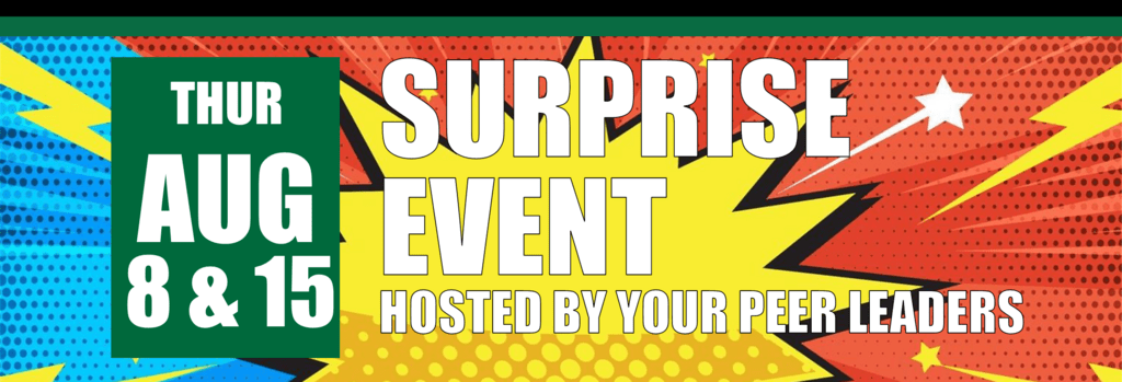 Surprise Event on August 8 & 15