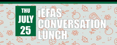 iEFAS Conversation Lunch on July 25