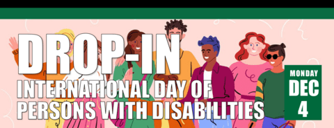 Drop-in International Day of Persons with Disabilities