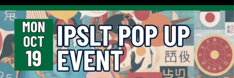 INTERNATIONAL PROGRAM LEADERSHIP TEAM POP-UP EVENT, Monday, October19