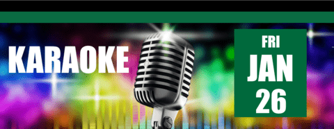 Karaoke - January 26