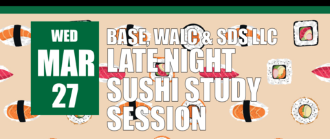 Living Learning Communities Late Night Sushi Study Session on March 27